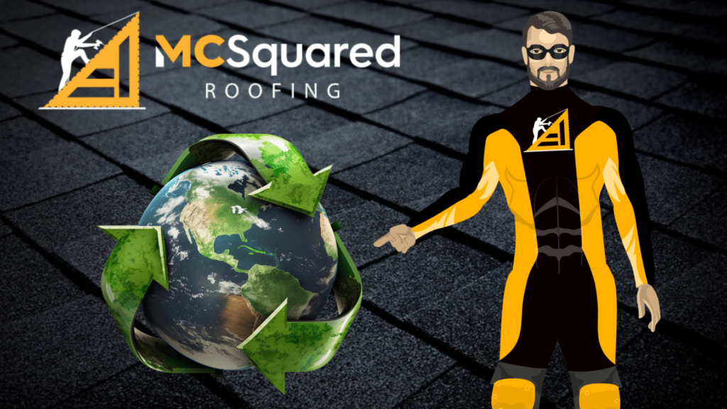 Roof Guardian hero pointing to recycling globe
